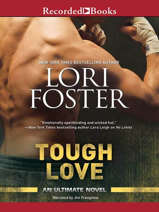 Title details for Tough Love by Lori Foster - Available